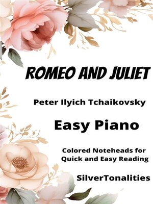 cover image of Romeo and Juliet Easy Piano Sheet Music with Colored Notation